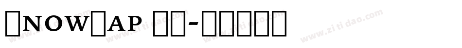 SnowCap BT字体转换